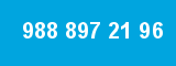 988 897 21 96 988 897 21 96